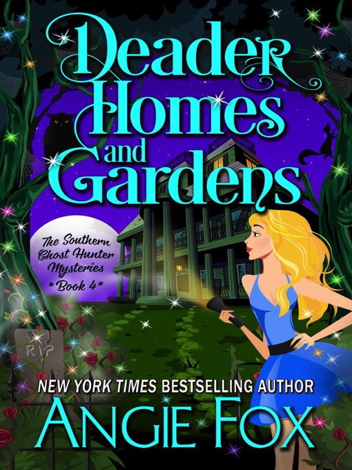 Title details for Deader Homes and Gardens by Angie Fox - Wait list